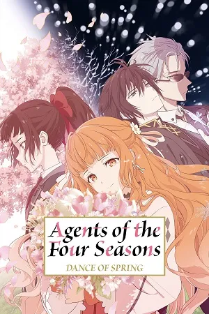Agents of the Four Seasons: Dance of Spring 2026 Season 1 Hindi - English - Japanese Audio [EP - 02 Added] - Movierulz