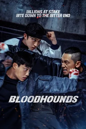 Bloodhounds 2023 Season 1 Hindi-English-Korean Audio [ALL EPISODES] - Movierulz