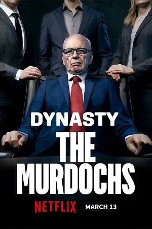 Dynasty: The Murdochs 2026 Season 1 Hindi Dual Audio [ALL EPISODES] - Movierulz