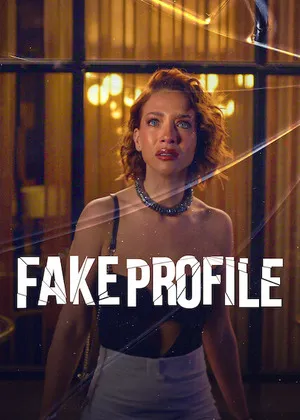 Fake Profile aka Perfil falso 2026 Season 03 Hindi - Spanish Dual Audio [EP - 10 Added] - Movierulz