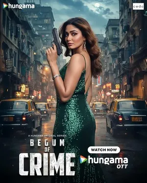 Begum of Crime 2026 Season 01 Complete Hindi Audio - Movierulz