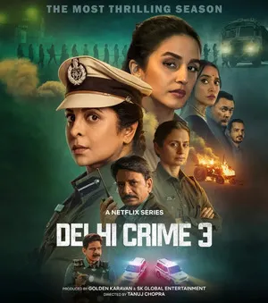 Delhi Crime Season 3 2025 Hindi Dual Audio - Movierulz