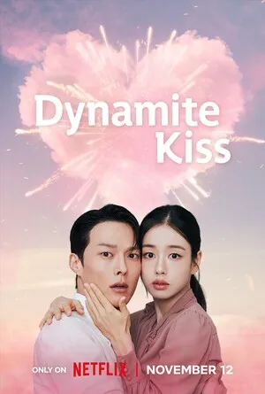 Dynamite Kiss Season 1 2025 Hindi Dual Audio [ALL EPISODE] - Movierulz