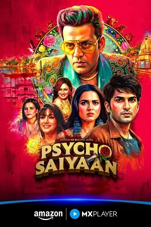 Psycho Saiyaan 2026 Season 1 Hindi Audio [ALL EPISODES] - Movierulz
