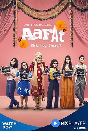 Aafat (2019) Hindi [1 -6 Episode] - Movierulz
