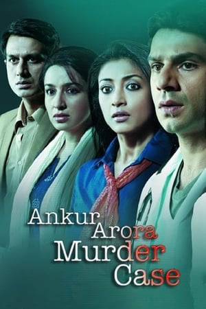 Ankur Arora Murder Case (2013) Hindi Movie - [350MB] - Movierulz