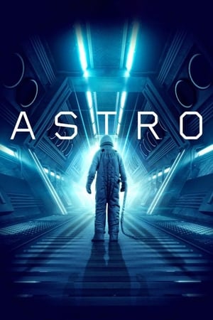 Astro (2018) Hindi Dual Audio [1GB] - Movierulz