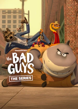 The Bad Guys: The Series 2026 Season 02 Hindi - English Audio [ALL EPISODES] - Movierulz