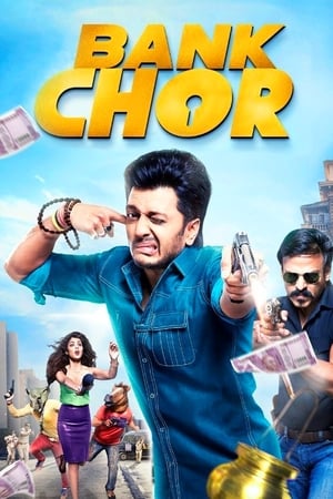 Bank Chor 2017 350MB Full Movie Download - Movierulz