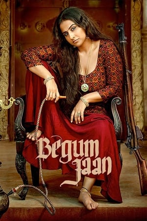 Begum Jaan 2017 190mb hindi movie - Movierulz