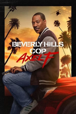 Beverly Hills Cop 4 : Axel F (2024) Hindi Dual Audio – 720p – - Movierulz