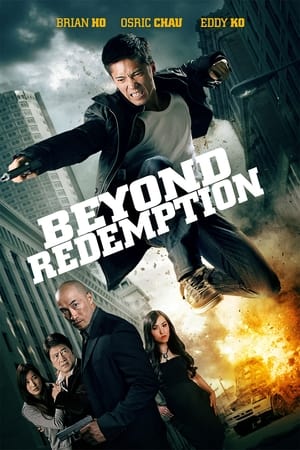 Beyond Redemption (2015) Hindi Dual Audio – - Movierulz