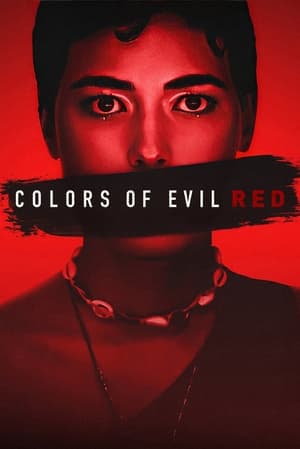 Colors of Evil: Red 2024 Hindi Dual Audio – 720p – - Movierulz