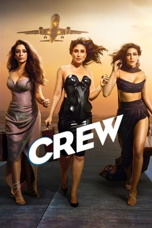Crew 2024 Hindi – – - Movierulz