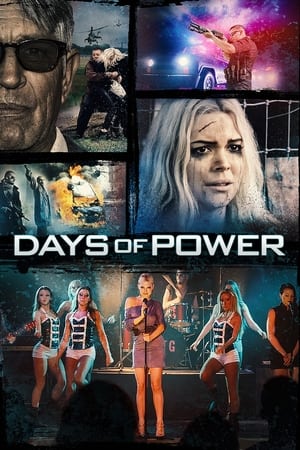 Days of Power (2018) Hindi Dual Audio 300MB - Movierulz