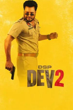 DSP Dev 2 2026 Punjabi Audio - Movierulz