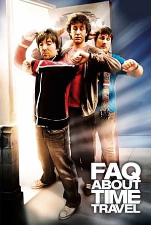 FAQ About Time Travel (2009) Hindi Dubbed [770MB] - Movierulz