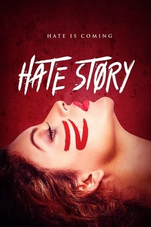 Hate Story IV 2018 Hindi Dual Audio - Movierulz