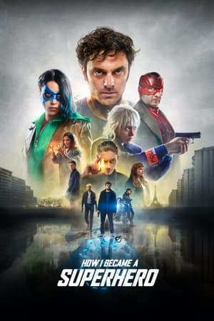 How I Became a Super Hero (2021) Hindi Dual Audio [1GB] - Movierulz