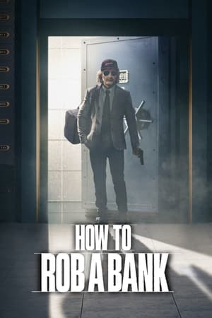 How to Rob a Bank 2024 Hindi Dual Audio – 720p – - Movierulz