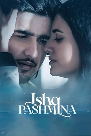 Ishq Pashmina 2022 Hindi Movie Pre- – - Movierulz