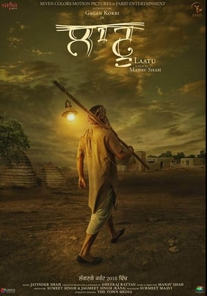 Laatu (2018) Punjabi Movie [940MB] - Movierulz