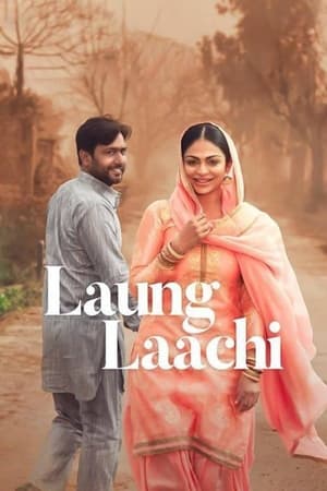 Laung Laachi (2018) (Punjabi) Movie [1.2GB] - Movierulz