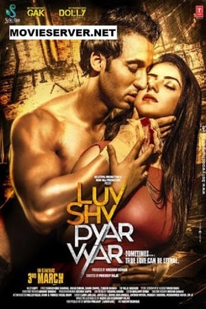 Luv Shuv Pyar Vyar (2017) Movie - [300MB] - Movierulz