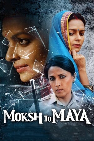 Moksh To Maya 2019 Hindi Movie [860MB] - Movierulz