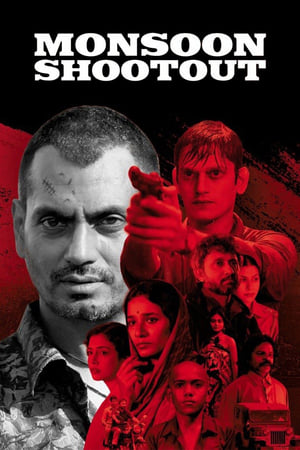 Monsoon Shootout (2017) hindi movie 120mb Download - Movierulz