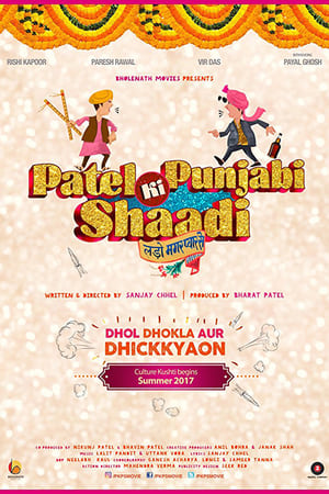 Patel Ki Punjabi Shaadi 2017 Movie Download - 1.0GB - Movierulz