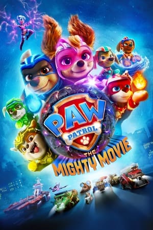 PAW Patrol: The Mighty Movie 2023 Hindi (ORG) Dual Audio – - Movierulz