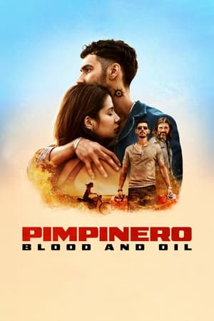 Pimpinero: Blood and Oil (2024) Hindi Dual Audio – 720p – - Movierulz