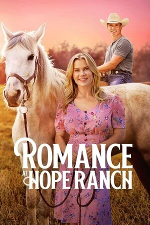 Romance at Hope Ranch 2026 English Audio - Movierulz