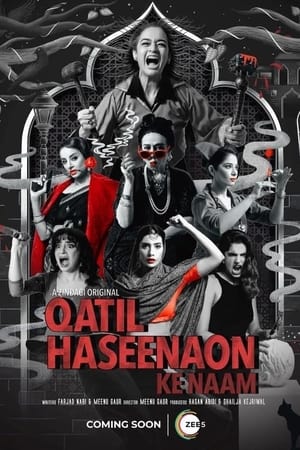 Qatil Haseenaon Ke Naam 2021 Season 1 Hindi Dual Audio (Complete) – - Movierulz