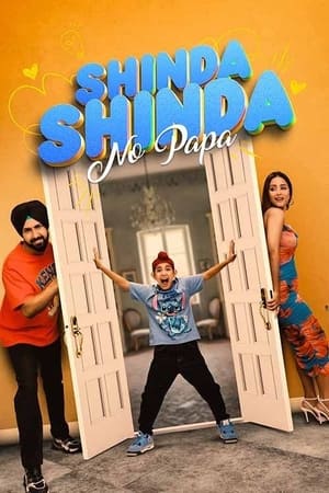 Shinda Shinda No Papa 2024 Punjabi – – - Movierulz
