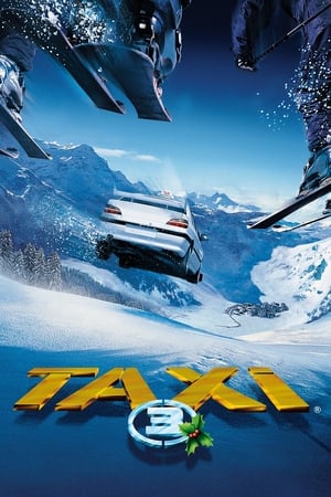 Taxi 3 (2003) Hindi Dual Audio 300MB - Movierulz