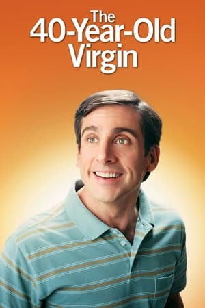 The 40-Year-Old Virgin 2005 Hindi Dual Audio 400MB - Movierulz