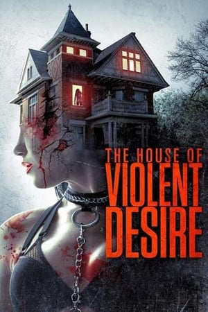 The House of Violent Desire 2018 Hindi Dual Audio 370MB - Movierulz