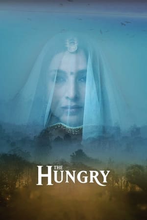 The Hungry (2017) Movie [740MB] - Movierulz