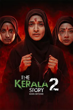 The Kerala Story 2 Goes Beyond 2026 Hindi Audio - Movierulz