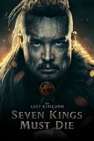 The Last Kingdom: Seven Kings Must Die 2023 Hindi Dual Audio – - Movierulz