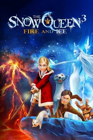 The Snow Queen 3: Fire and Ice 2016 Hindi Dual Audio – - Movierulz