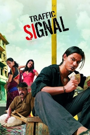 Traffic Signal (2007) Hindi Movie [900MB] - Movierulz