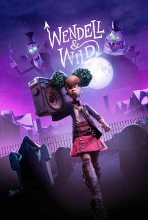 Wendell & Wild 2022 Hindi Dual Audio – - Movierulz